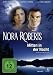 Nora Roberts - Mitten in der Nacht [Edizione: Germania]