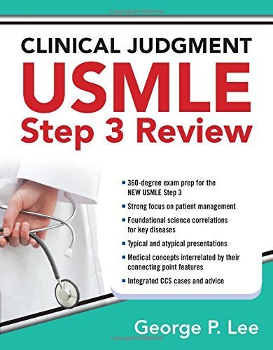Clinical Judgment USMLE Step 3 Review by Lee, George (May 30, 2014) Paperback 1