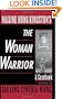 Maxine Hong Kingston's The Woman Warrior: A Casebook (Casebooks in Contemporary Fiction)