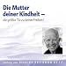 Die Mutter Deiner Kindheit - D