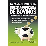 la contabilidad en la empresa agropecuaria de bovinos  accounting in the cattle agricultural business curso