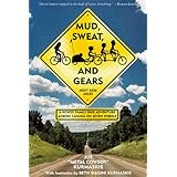 mud sweat and gears a rowdy family bike adventure across canada on seven wheels