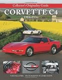 Collectors Originality Guide Corvette C4 1984-1996