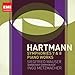 Hartman: Symphonies 7&8 - Piano Works