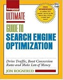 Ultimate Guide to Search Engine Optimization: Drive Traffic, Boost Conversion Rates and Make Lots of Money (Entrepreneur Magazine's Ultimate Guides)