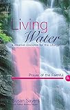 Living water : a creative resource for the liturgy