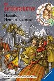 Produkt-Bild: Die Zeitdetektive 23. Hannibal, Herr der Elefanten