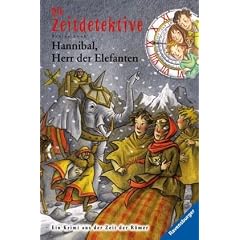 Die Zeitdetektive 23. Hannibal, Herr der Elefanten