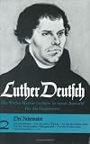 Luther Deutsch. Die Werke Martin Luthers in neuer Auswahl f�r die Gegenwart: Luther Deutsch: Der Reformator. (Bd. 2): Bd. 2 (Veroffentlichungen Des Max-Planck-Instituts Fur Geschichte) - Martin Luther