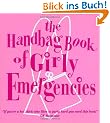 Handbag Book of Girly Emergencies