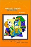 Working Women in America: Split Dreams
