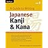 A Guide to Writing Japanese Kanji & Kana: A Self-Study Workbook for Learning Japanese Characters (Tuttle Language Library)
