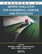 Handbook of Driving Simulation for Engineering, Medicine, and Psychology