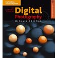 The Complete Guide to Digital Photography 4th ed. (A Lark Photography Book)