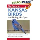 Click here to buy The Guide to Kansas Birds and Birding Hot Spots by  Bob Gress, Pete Janzen, and Kenn Kaufman.