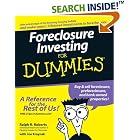 Click here to buy Foreclosure Investing For Dummies (For Dummies (Business and... by  Ralph R. Roberts and Joe Kraynak.