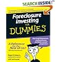 Foreclosure Investing For Dummies (For Dummies (Business & Personal Finance))