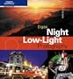 Digital Night and Low-Light Photography