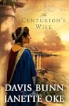 Centurion's Wife, The (Acts of Faith...