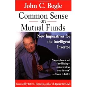 Common Sense on Mutual Funds: New Imperatives for the Intelligent Investor