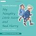 My Naughty Little Sister and Bad Harry  from Dorothy Edwards