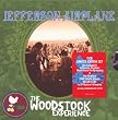 Jefferson Airplane: The Woodstock Experience Jefferson Airplane: The Woodstock Experience
