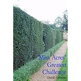 Miss Acres' Greatest Challenge