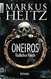 Markus Heitz: Oneiros - Tödlicher Fluch