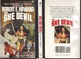 Conan: Robert E Howard The She Devil Paperback Original