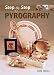 Step-by-Step Pyrography (Step-By-Step (Guild of Master Craftsman Publications))