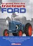 le grand livre des tracteurs ford: L'Encyclop�die compl�te mod�le par mod�le de 1916 � 1996