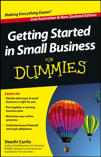 Getting Started in Small Business for Dummies, Second Australian and New Zealand Edition