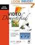 Video Demystified: A Handbook for the Digital Engineer, 5th Edition