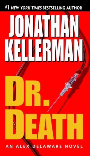 Dr. Death (Alex Delaware Novels)