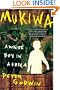 Mukiwa: A White Boy in Africa