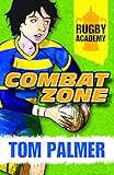 Combat zone
