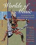 Worlds of Music: An Introduction to the Music of the World's Peoples, Shorter Version (with CD-ROM)