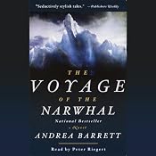 The Voyage of the Narwhal | [Andrea Barrett]