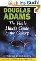 The Hitch Hiker's Guide to the Galaxy Omnibus: The Hitch Hiker's Guide to the Galaxy / The Restaurant at the End of the Universe / Life, the Universe ... and Thanks for All the Fish / Mostly Harmless