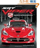 SRT Viper: America's Supercar Returns