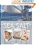 Sea Salt: Recipes from the West Coast Galley