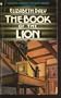 BOOK OF THE LION (HENRY GAMADGE) -- BARGAIN BOOK
