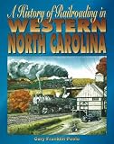 A History of Railroading in Western North Carolina