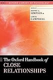 The Oxford handbook of close relationships