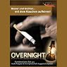 H&ouml;rbuch Besser und leichter mit dem Rauchen aufhören. Overnight