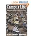 Campus Life: Undergraduate Cultures from the End of the Eighteenth Century to the Present
