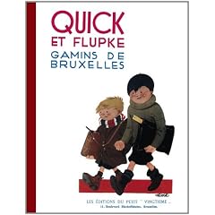 Quick et Flupke - Gamins de Bruxelles : Fac-simil� de l'�dition originale de 1930
