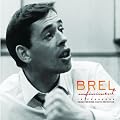 Brel Infiniment
