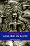 Dictionary of Celtic Myth and Legend