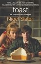 Toast: The Story of a Boy's Hunger